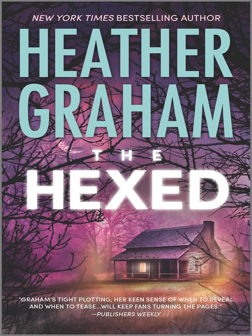 Title details for The Hexed by Heather Graham - Wait list